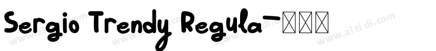 Sergio Trendy Regula字体转换